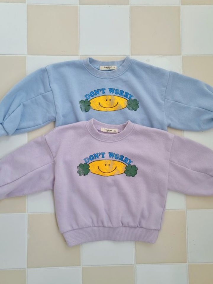 Don’t Worry Sweatshirt