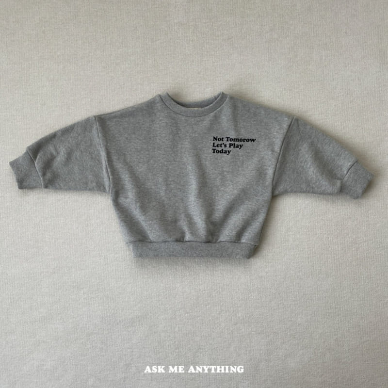 Ask Me Anything - Korean Children Fashion - #prettylittlegirls - Today Sweatshirt - 11
