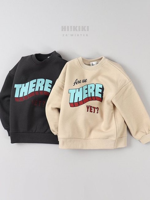 There Sweatshirt